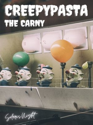 cover image of Creepypasta--The Carny